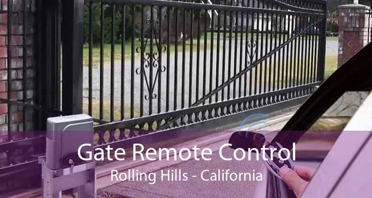 Gate Remote Control Rolling Hills - California